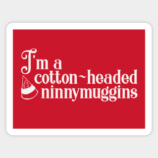 Ninnymuggins Sticker